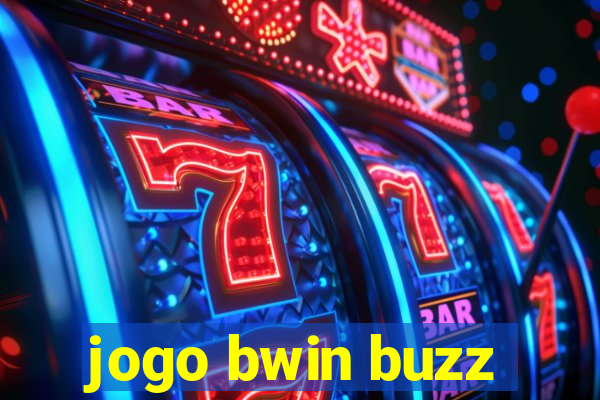 jogo bwin buzz